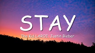 The Kid LAROI Justin Bieber  Stay Lyrics [upl. by Christi]