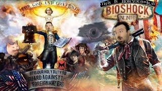 This Is How You DONT Play BioShock Infinite And More [upl. by Schargel]