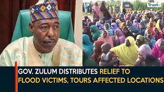 Maiduguri Flood Gov Zulum Distributes Relief To Victims Tours Affected Locations [upl. by Kcor]