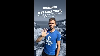 5 stages pour bien lancer sa saison de trail [upl. by Latea559]