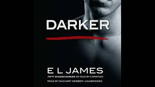 Darker Fifty Shades Darker as Told by Christian [upl. by Suiluj]