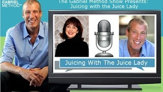 Juicing for Weight Loss Gabriel Method Show [upl. by Aleyak504]