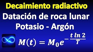 11 Datación de roca lunar Potasio  Argón usando Ecuaciones Diferenciales [upl. by Ecertak]