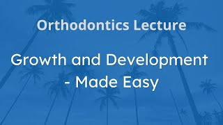 ORTHODONTICS 1 Growth and Development NEET MDS AIIMS MDS INICET NBDE Part 2 [upl. by Harvison480]