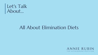 All About Elimination Diets [upl. by Itoc]