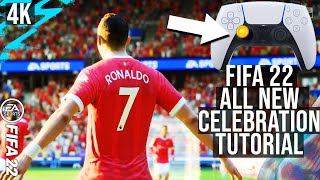 FIFA 22  ALL NEW CELEBRATION TUTORIAL  NEXT GEN 4K [upl. by Feucht709]