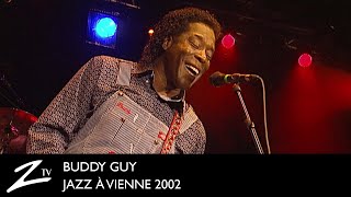 Buddy Guy  Boum Boum I’m Your Hoochie Coochie Man  Jazz à Vienne 2002  LIVE [upl. by Ynneh336]