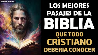 Los mejores pasajes de la biblia que todo Cristiano debe conocer [upl. by Finbar]