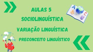 Aula 6 Sociolinguística [upl. by Schram]