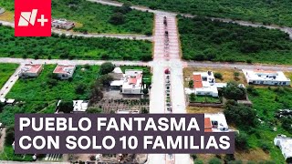 Este es el pueblo fantasma de Jalisco Sólo hay 10 familias en todo el lugar  N [upl. by Ian]