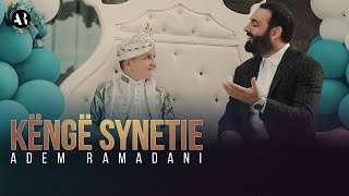 KËNGË SYNETIE  Adem Ramadani  Official Video [upl. by Ytsirk]