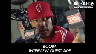 Booba Interview Ouest Side [upl. by Fiorenze]