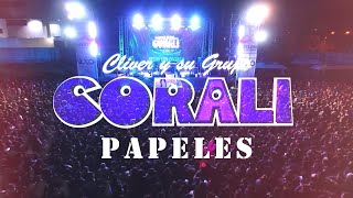 Corali  Papeles  Audio En Vivo 2018 [upl. by Barta]