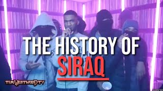 UK DRILL THE RISE OF SIRAQ [upl. by Nancie122]