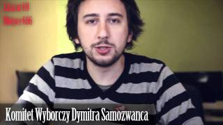 Ogłoszenie Wyborcze  Dymitr Samozwaniec [upl. by Ayerdna]