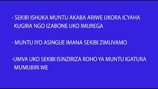 SEKIBI ZISHUKA MUNTU ARIKO NIWE UKORA ICYAHA Part 2 [upl. by Perretta645]