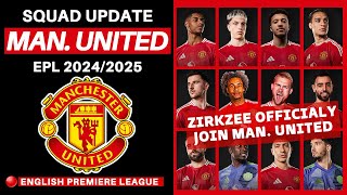 MANCHESTER UNITED OFFICIAL SQUAD WITH ZIRKZEE  MANCHESTER UNITED SQUAD 202425  EPL 202425 [upl. by Abba]