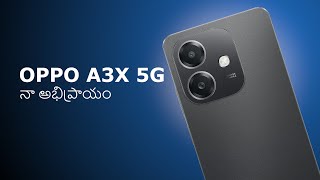 oppo A3X నా అభిప్రాయం specs review in telugu [upl. by Awuhsoj]