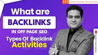 What Are Backlinks and Types Of Backlink Activities in 2024  backlinks seocourse [upl. by Tyrrell]