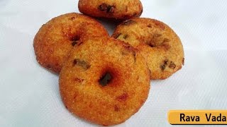 Rava Vada  Semolina Donut  Sooji Vada  Simple Indian snack recipe [upl. by Akinert]