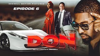 DON SEASON 1 EPISODE 6 [upl. by Samala]