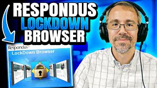 Respondus LockDown Browser The Ultimate Guide for College Students [upl. by Cirdla]