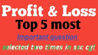 Probit amp loss top5 most important type of profit amp loss for railway ssc exams [upl. by Adamis]