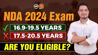 NDA 1 2024 Eligibility  NDA 1 2024 Age Limit  NDA Age Limit and Qualification 2024 [upl. by Haiel]