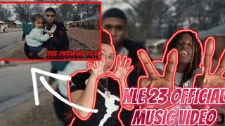 NLE Choppa  23 Official Music Video  REACTION VIDEO🔥🔥 [upl. by Aidekal996]