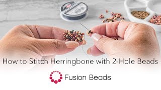 Learn how to stitch herringbone  Fusion Beads [upl. by Sitoiyanap]