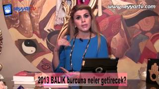 Balık burcu 2013 yorumu WWWNURAYSAYARİSHOPCOM [upl. by Wendie]