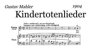 Gustav Mahler  Kindertotenlieder 1904 ScoreVideo [upl. by Mcfarland]