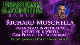 RICHARD MOSCHELLA  PARANORMAL INVESTIGATOR INTUITIVE amp WRITER  SPIRIT ART  Lon Strickler Host [upl. by Nudnarb267]