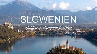 Slowenien I Ljubljana Postojna amp Bled [upl. by Kandy]