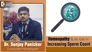 Increase Sperm Count with Homeopathic MedicineKnow from ExpertDrSanjay Panicker  Doctors Circle [upl. by Nnaira]