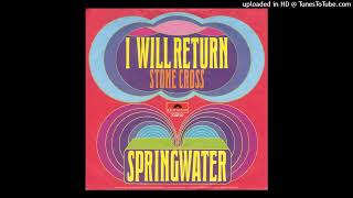 Springwater  I will return 1971 magnums extended mix [upl. by Stacee130]