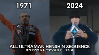 All Ultraman Henshin Sequence 19662024 [upl. by Icat16]