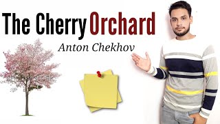 The Cherry Orchard in Hindi play by Anton Chekhov summary Explanation [upl. by Dlawso]