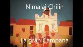 Nimalaj Chilin La gran campana Cuento Achi [upl. by Byrle]