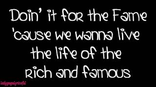 Lady Gaga ❂ The Fame ❂ Lyrics ❂ HD [upl. by Fields]