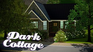 Sims 3 Speed Build  Dark Cottage [upl. by Vizza]