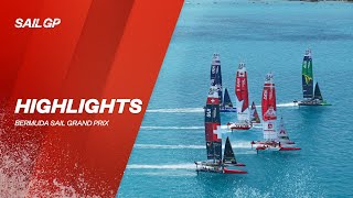 Highlights 2022 Bermuda Sail Grand Prix  SailGP [upl. by Erving296]