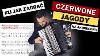 11 Jak Zagrać  Czerwone Jagody Na Akordeonie [upl. by Nivlem]