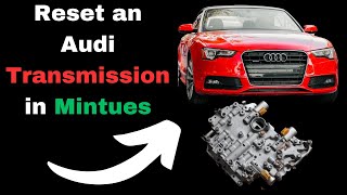 Audi Transmission Reset Step by Step Gearbox TCM Relearn [upl. by Becky]