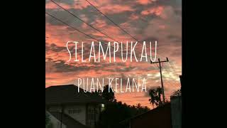 Silampukau  Puan kelana Karaoke Version ToroProject [upl. by Ymac]