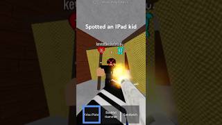 iPad Kid Spotted roblox gaming trending randomizer shorts skit meme subscribe [upl. by Aerua841]