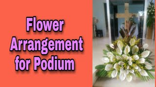 Church Decoration for Podium Altar Decor Flower ArrangementRichard Rica Abordo [upl. by Cowan698]