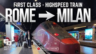 ROME TO MILAN HIGHSPEED TRAIN  FIRST CLASS ITALO [upl. by Aryaz704]