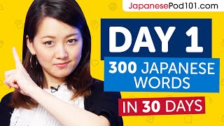 Day 1 10300  Learn 300 Japanese Words in 30 Days Challenge [upl. by Eyot]