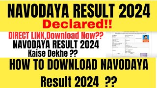 Navodaya Result 2024 kaise check kare  How to check Navodaya Result 2024 jnvstclass6 [upl. by Lowson]